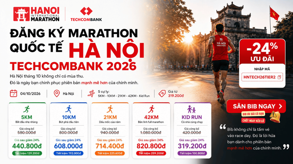 ĐĂNG KÝ MARATHON QUỐC TẾ HÀ NỘI TECHCOMBANK 2026 NGAY